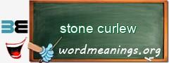 WordMeaning blackboard for stone curlew